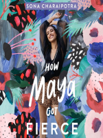 How_Maya_Got_Fierce